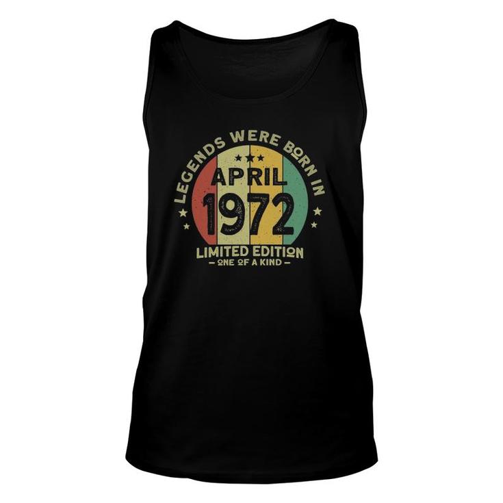 50Th Birthday Gift April 1972 Limited Edition 50 Years Old Unisex Tank Top