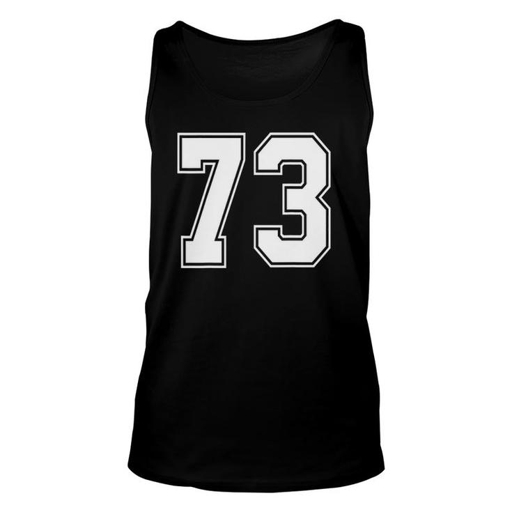 73 Number 73 Sports Jersey My Favorite Player 73 Ver2 Unisex Tank Top