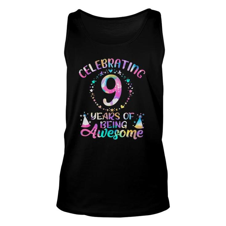 9 Years Of Being Awesome 9 Years Old 9Th Birthday Tie Dye Unisex Tank Top