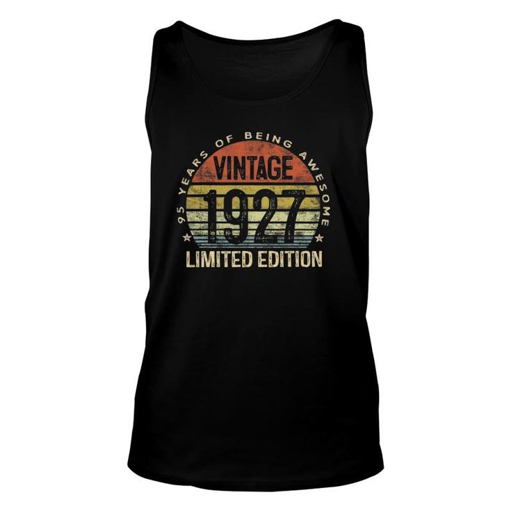 95 Years Old Vintage 1927 Limited Edition 95Th Birthday Tank Top