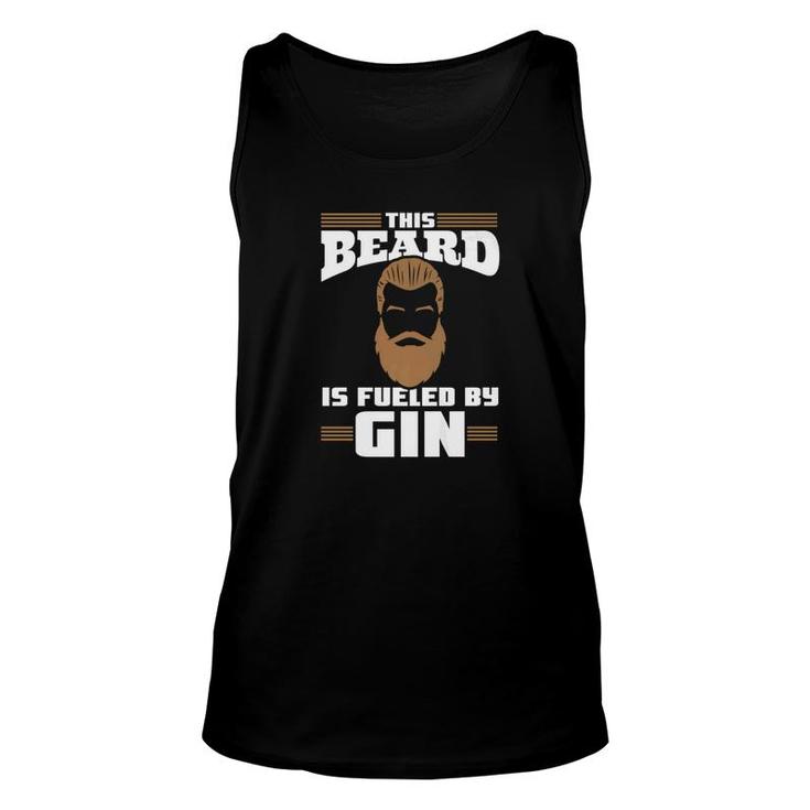 Alcohol Beard Fueled By Gin Tees Funny Alcoholic Men Unisex Tank Top