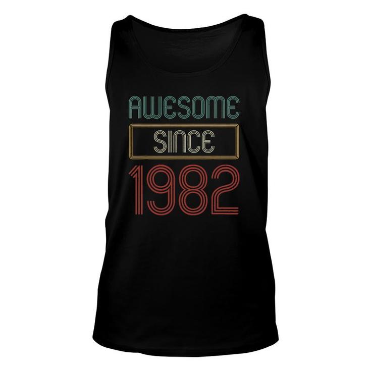 Awesome Since 1982 Retro 40Th Birthday Gifts 40 Years Old Unisex Tank Top