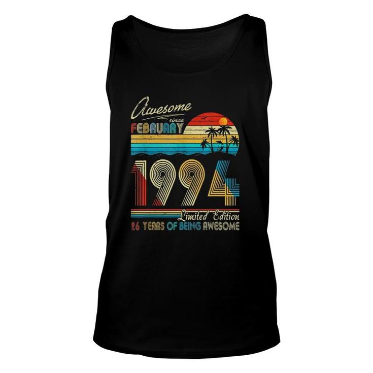 Awesome Since February 1994 Limited Edition 26 Years Of Being Awesome Unisex Tank Top