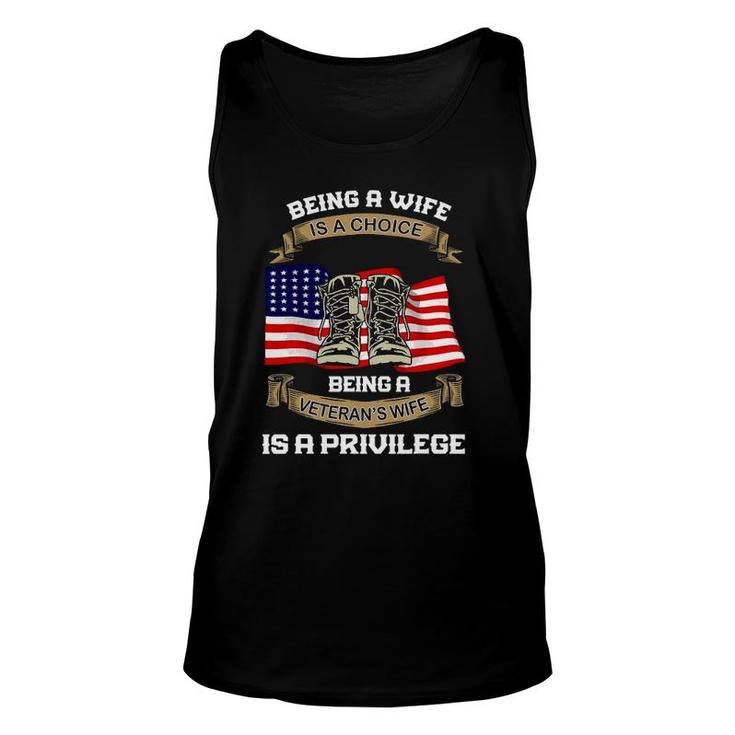 Being A Wife Is A Choice Being A Veterans Wife Unisex Tank Top