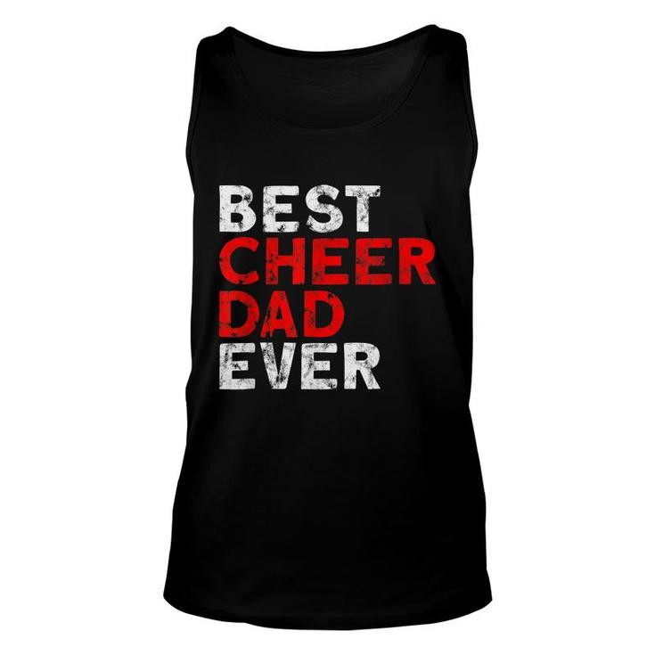 Best Cheer Dad Ever Cheerleading Dad  Unisex Tank Top