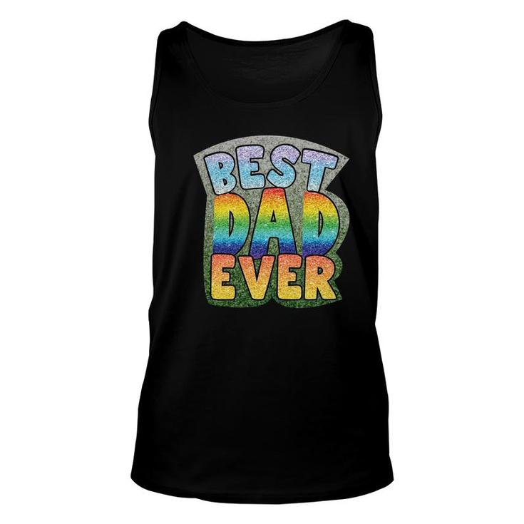 Best Dad Ever Gilter Effect Special Gift For Dad Fathers Day Unisex Tank Top