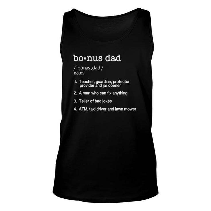 Bonus Dad Definition Funny Fathers Day Gift Tee Unisex Tank Top