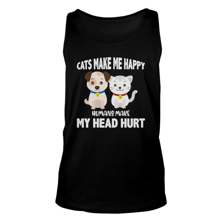 Cats Make Me Happy Humans Make My Head Hurt Funny Unisex Tank Top