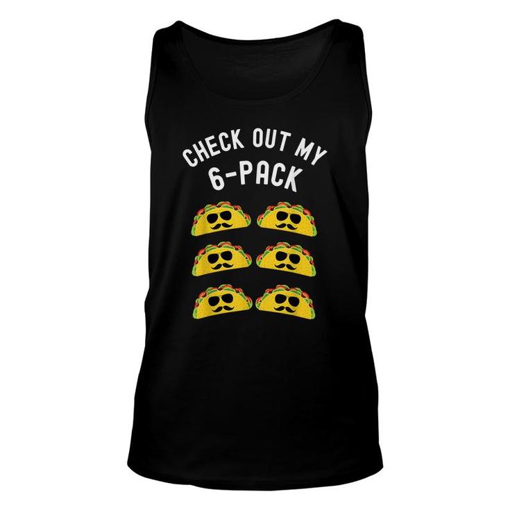 Check Out My Six Pack Taco  Funny Taco Cinco De Mayo  Unisex Tank Top