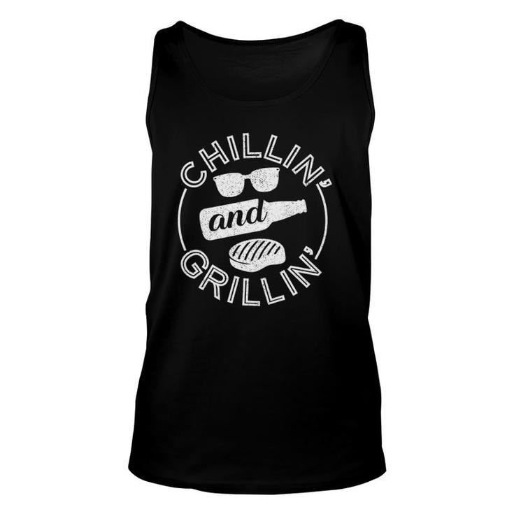 Chillin And Grillin Bbq Lover Gift Dad Husband Grillmasters Unisex Tank Top