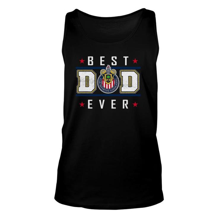 Chivas Guad Best Dad Ever Happy Fathers Day Unisex Tank Top