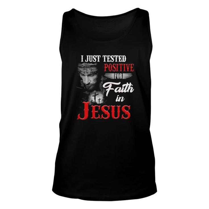 Christian I Just Tested Positive For Faith In Jesus True Cross Tank Top