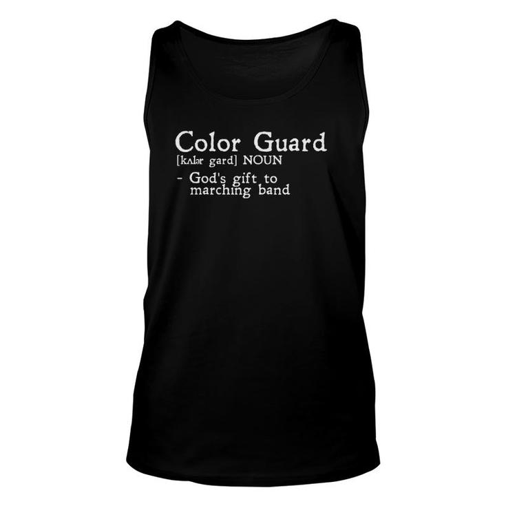 Color Guard Definition - Gods Gift To Marching Band Funny Unisex Tank Top