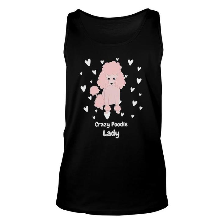 Crazy Poodle Lady Funny Poodle Design For Poodle Lover Unisex Tank Top