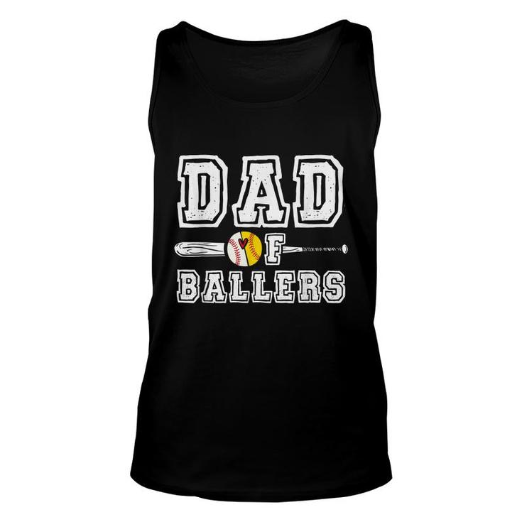 Dad Of Ballers Funny Dad Of Baseball And Softball Player  Unisex Tank Top