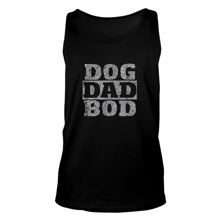 Dog Dad Bod  Distressed Pet Owner Fitness Unisex Tank Top