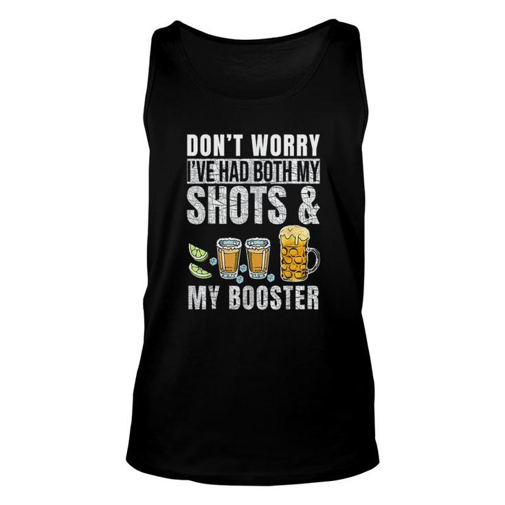 Dont Worry Ive Had Both My Shots And Booster Funny Gift 2022 Unisex Tank Top
