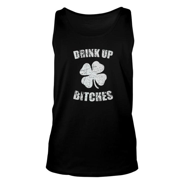Drink Up Bitches Funny St Patricks Day Unisex Tank Top
