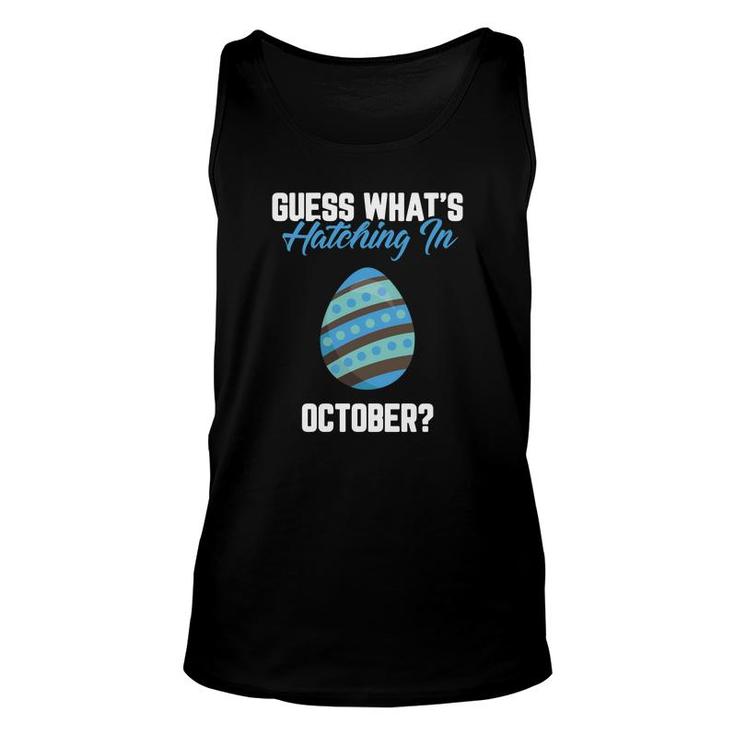 Easter Pregnancy Announcemen Guess Whats Hatching In Unisex Tank Top