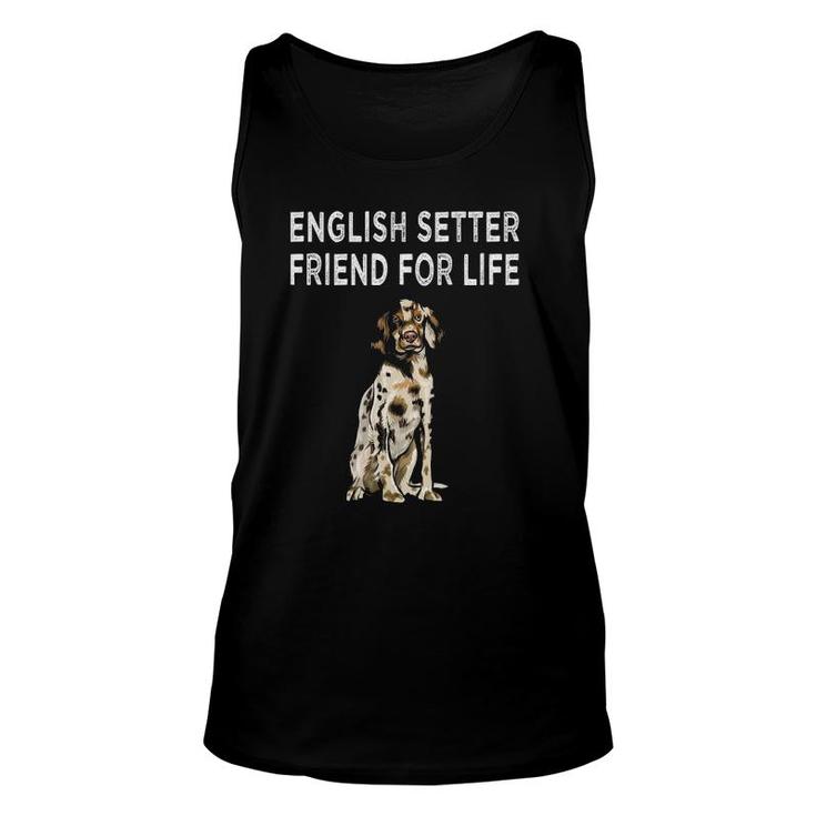 English Setter Friend For Life Dog Lover Friendship Unisex Tank Top