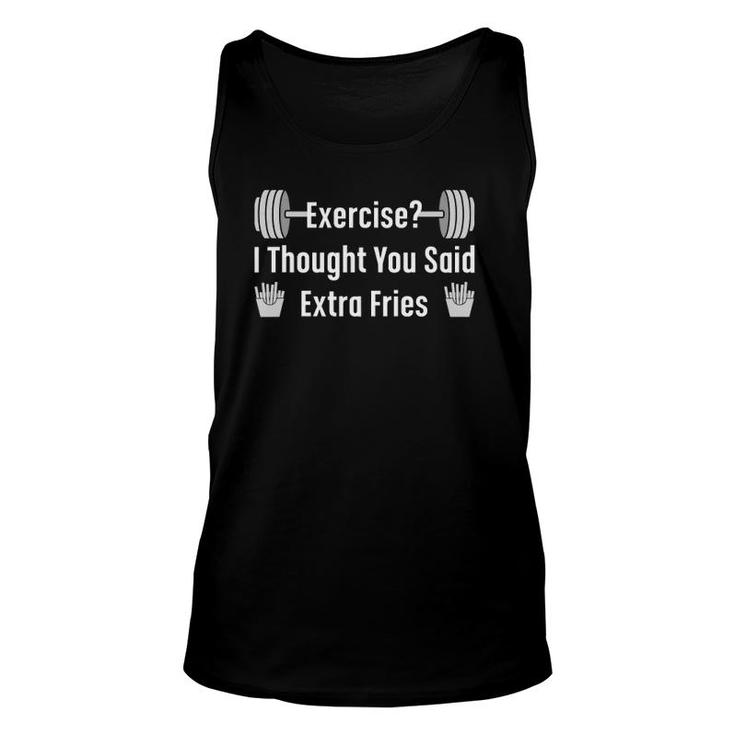 Exercise I Thought Extra Fries Saying Gym Workout Meme Tank Top