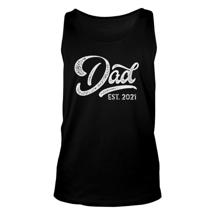 Fathers Day 2021 Dad Est 2021 Expecting Baby Dad To Be Unisex Tank Top