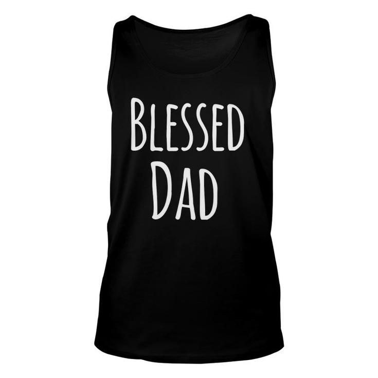 Fathers Day Gifts From Daughter Blessed Dad Papa Unisex Tank Top