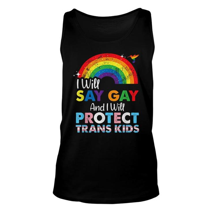 Florida Gay I Will Say Gay And I Will Protect Trans Kids  Unisex Tank Top