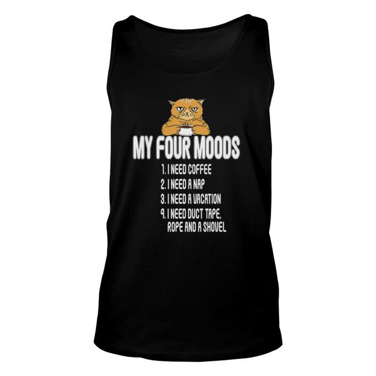 My Four Moods I Need Coffee I Need A Nap My Four Moods Tank Top