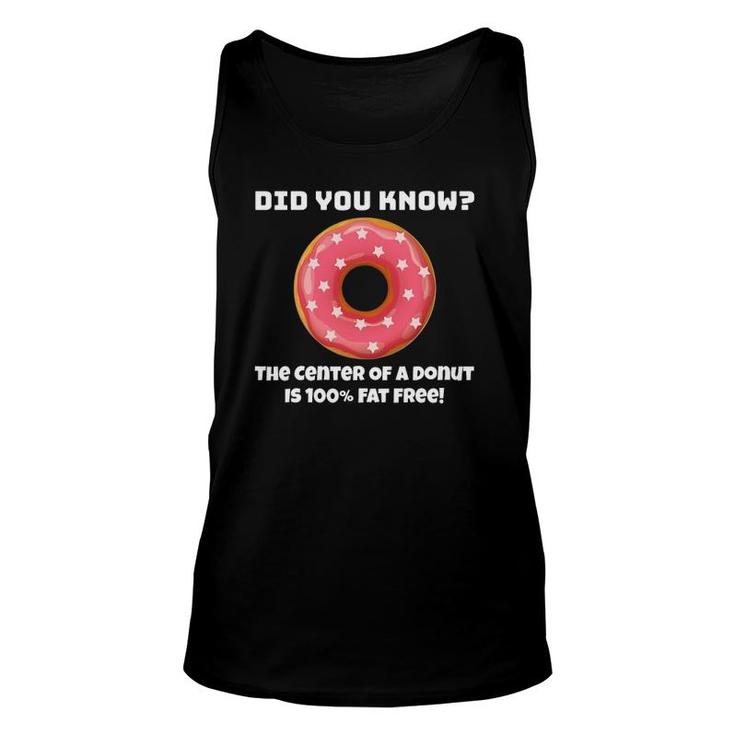 Funny Donut Joke Pastry Shop For Donut Lovers And Fans Unisex Tank Top