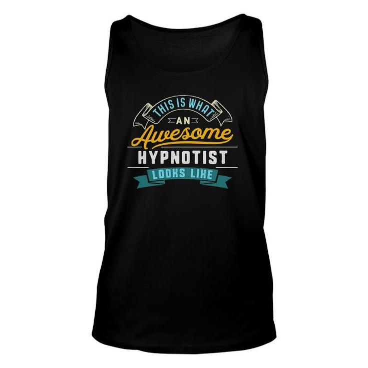 Funny Hypnotis Awesome Job Occupation Unisex Tank Top