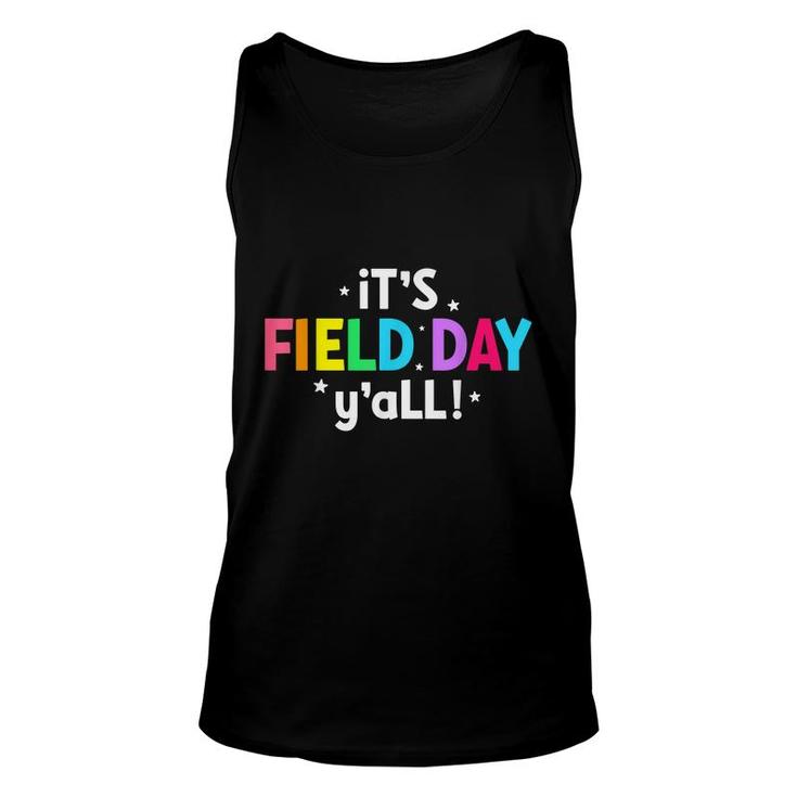 Funny Its Field Day Yall Teacher Field Day 2022  Unisex Tank Top