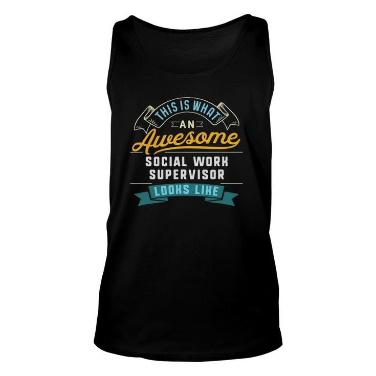 Funny Social Work Supervisor  Awesome Job Occupation Unisex Tank Top