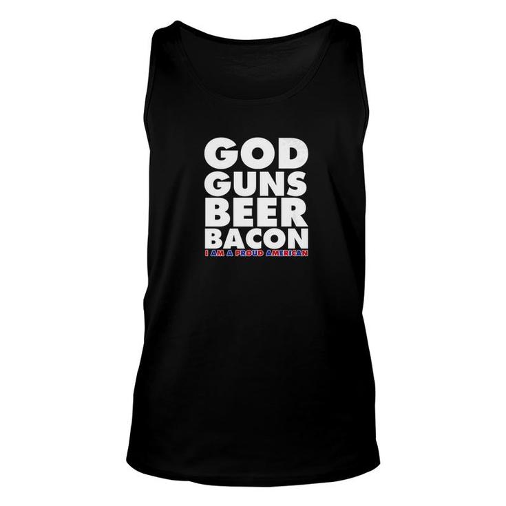 God Guns Beer Bacon I Am A Proud American America Unisex Tank Top