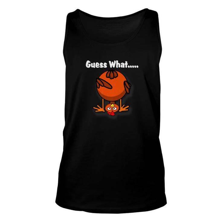 Guess What Chicken Butt Funny Chicken Tee Unisex Tank Top