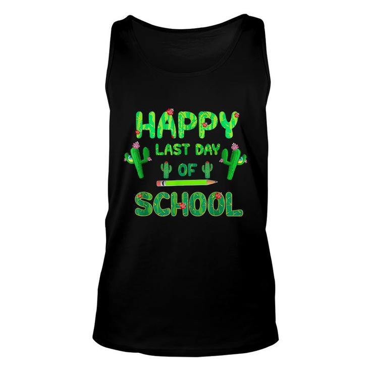 Happy Last Day Of School  Cute Cactus Students Teachers  Unisex Tank Top