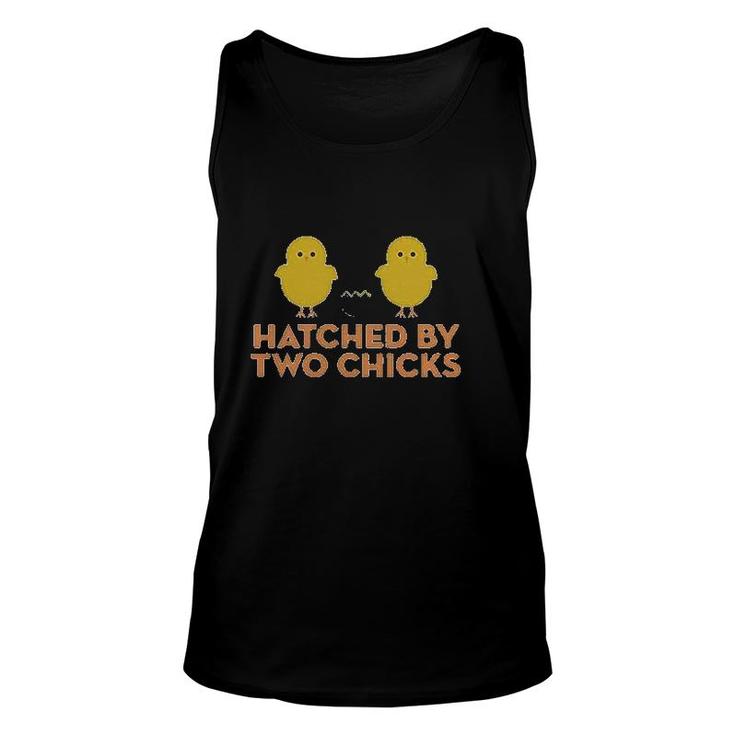 Hatched By Two Chicks Unisex Tank Top