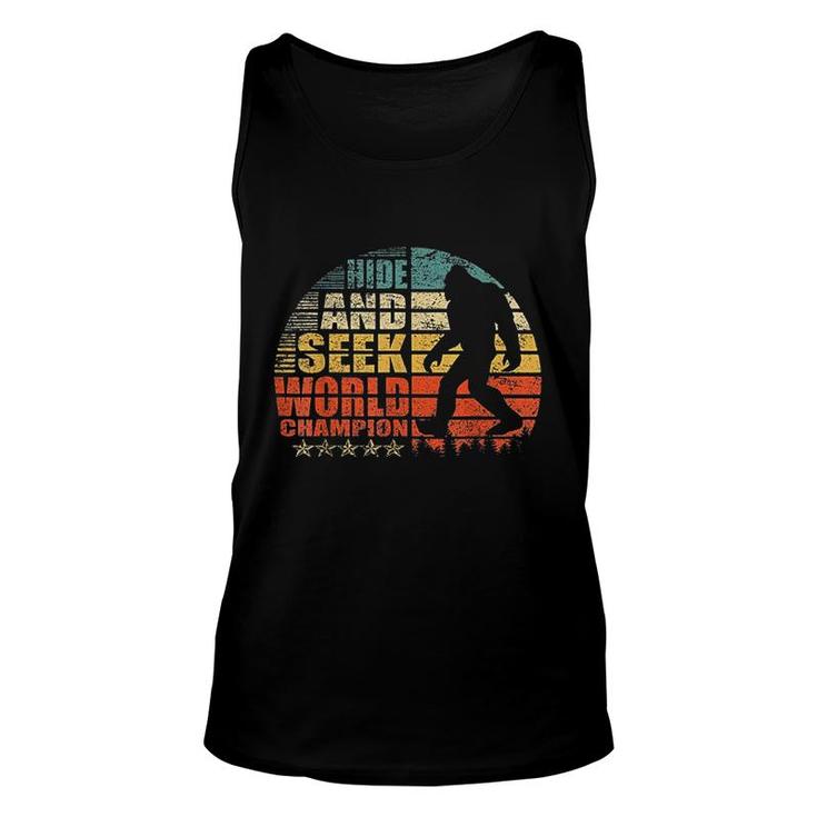 Hide And Seek World Champion Bigfoot Is Real Funny Unisex Tank Top