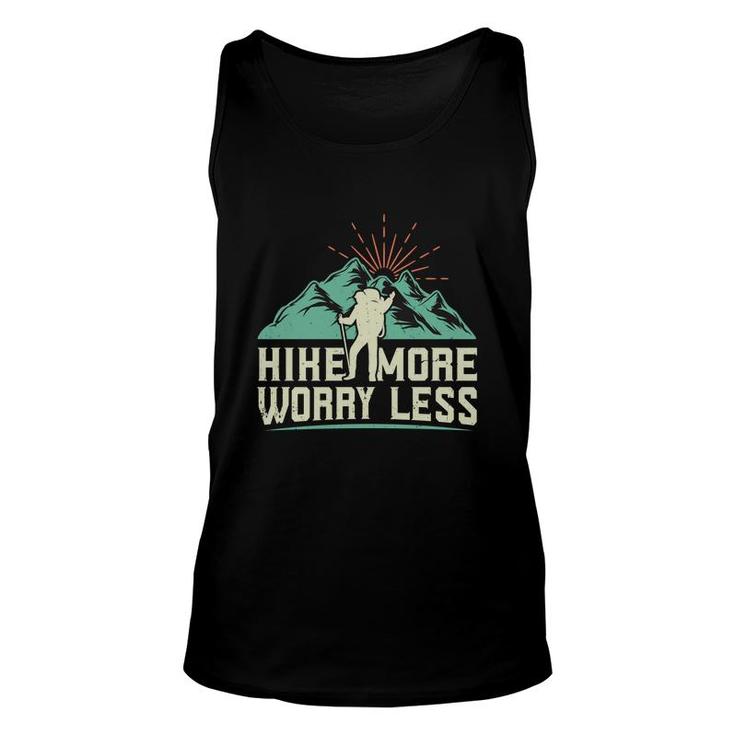 Hike More Worry Less Explore Travel Lover Mountain Unisex Tank Top