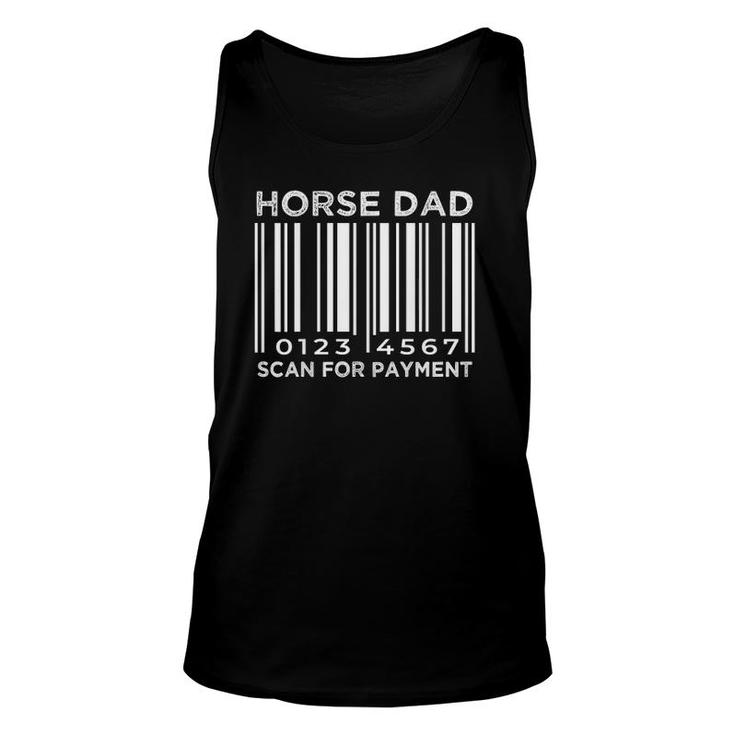 Horse Dad Scan For Payment Funny On Back Unisex Tank Top