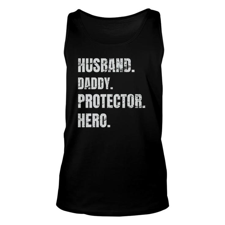 Husband Daddy Protector Hero Fathers Day  For Dad Unisex Tank Top
