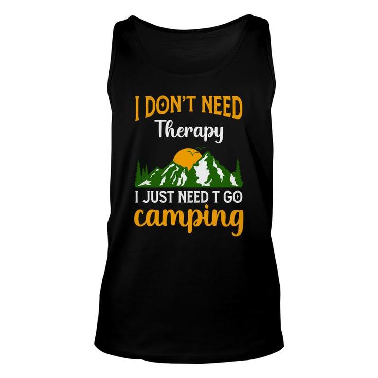 I Dont Need Therapy I Just Need Explore Travel Lover Unisex Tank Top