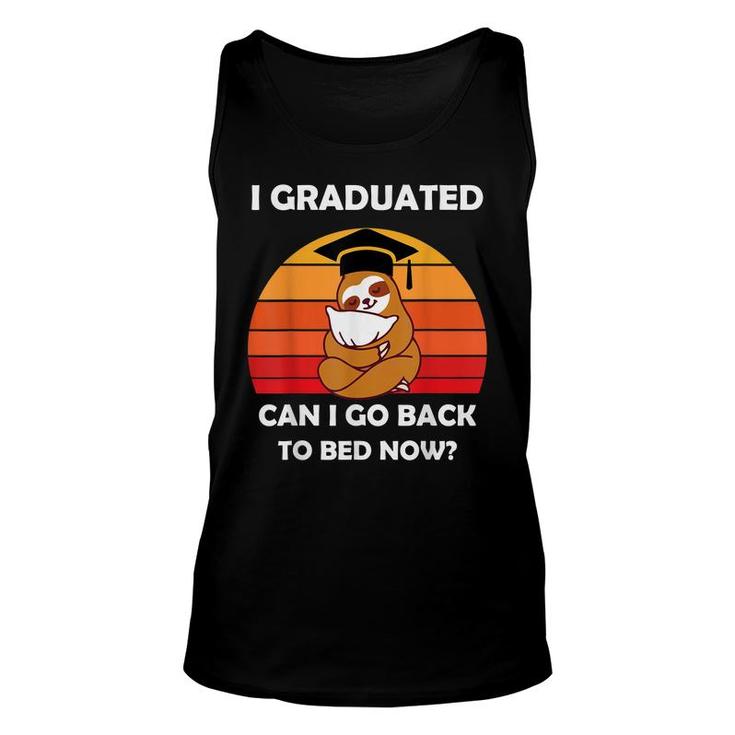 I Graduated Can I Go Back To Bed Now Sloth Graduation 2022  Unisex Tank Top