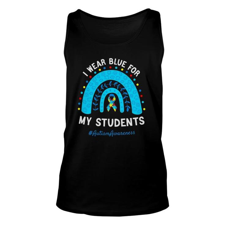 I Wear Blue For My Students Autism Awareness Rainbow Unisex Tank Top