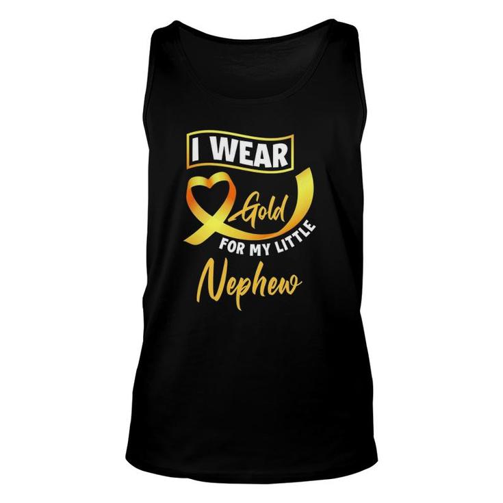 I Wear Gold For My Little Nephew Childhood Cancer Awareness Unisex Tank Top