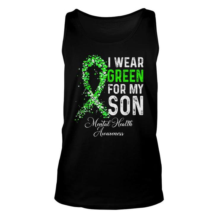 I Wear Green For My Son Mental Health Awareness Month  Unisex Tank Top