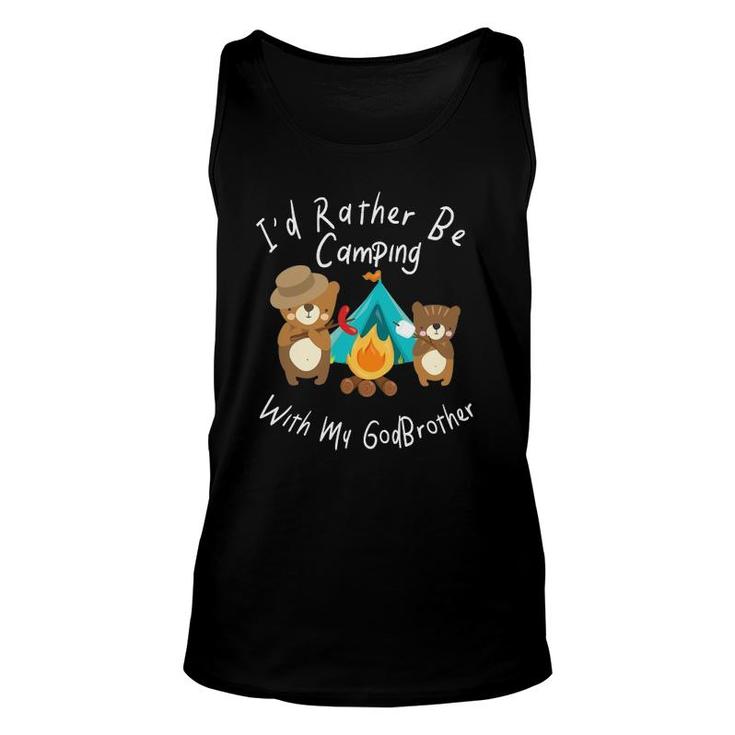 Id Rather Be Camping With My Godbrother Bear Unisex Tank Top