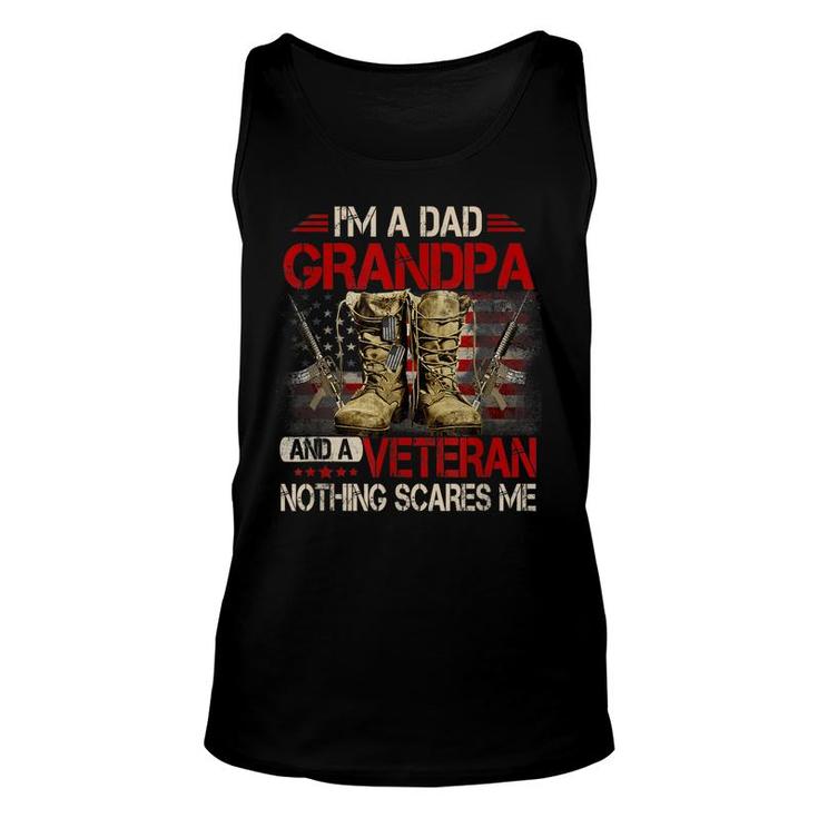 Im A Dad Grandpa And A Veteran American Flag Gists For Dad  Unisex Tank Top