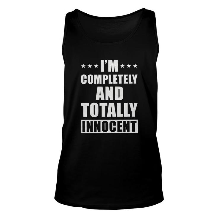 Im Completely And Totally Innocent 2022 Trend Unisex Tank Top