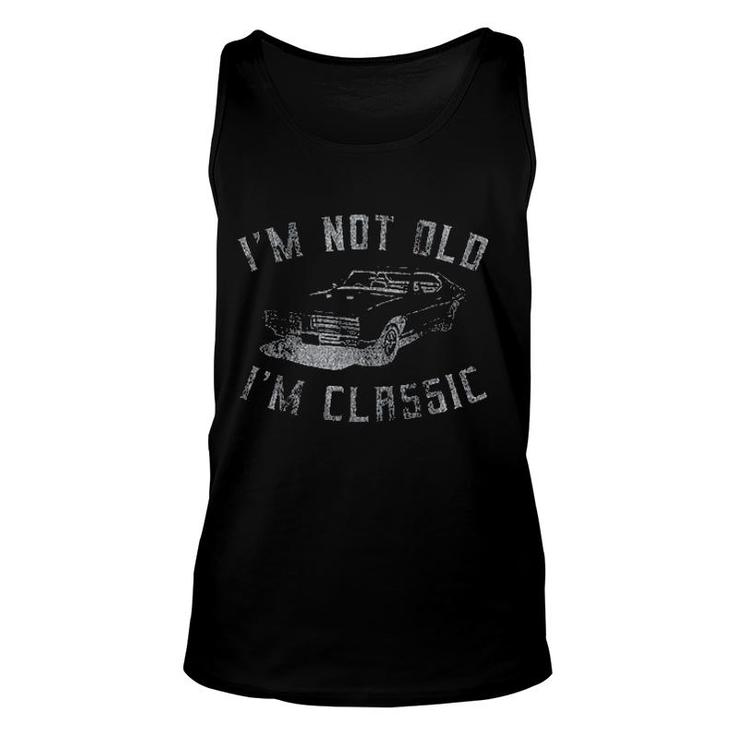 Im Not Old Im Classic Funny Car Enjoyable Gift 2022 Unisex Tank Top